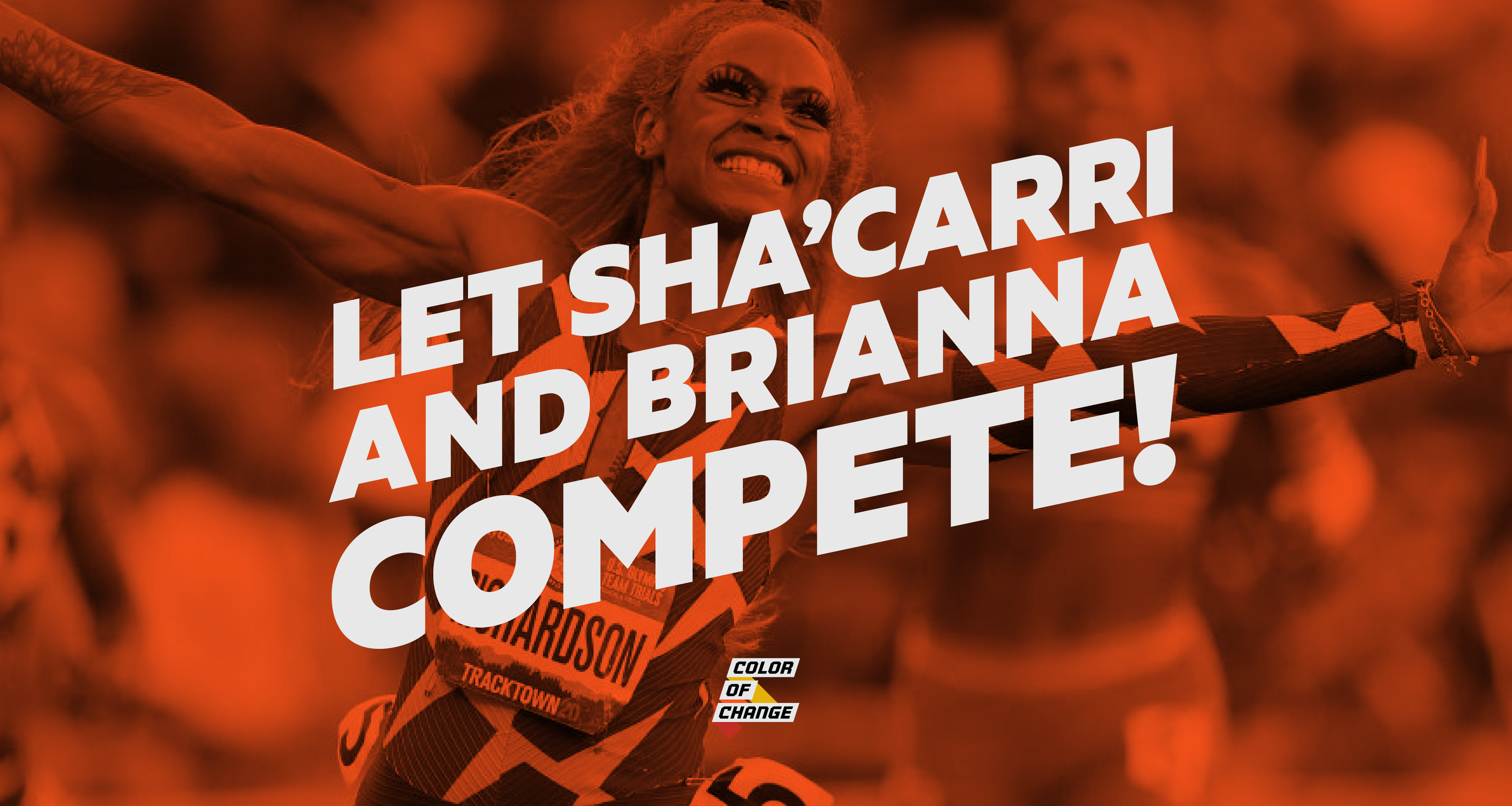 Sha'Carri Richardsion at the U.S. Olympic Track and Field Trials. Text reads: Let She'Carri and Brianna compete!