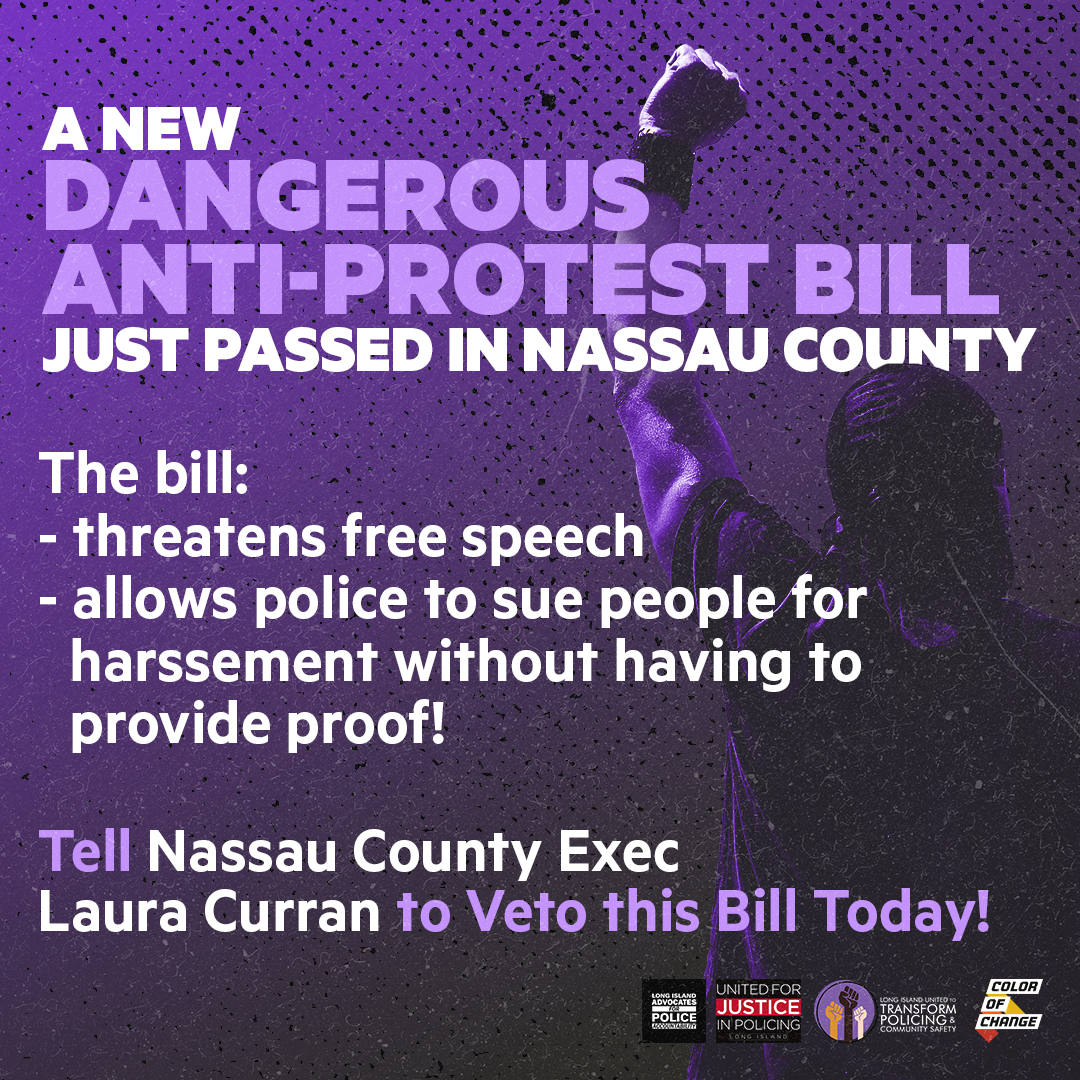 ACTION NEEDED: Nassau County just passed a dangerous anti-protest bill, but there’s still time to fix this!