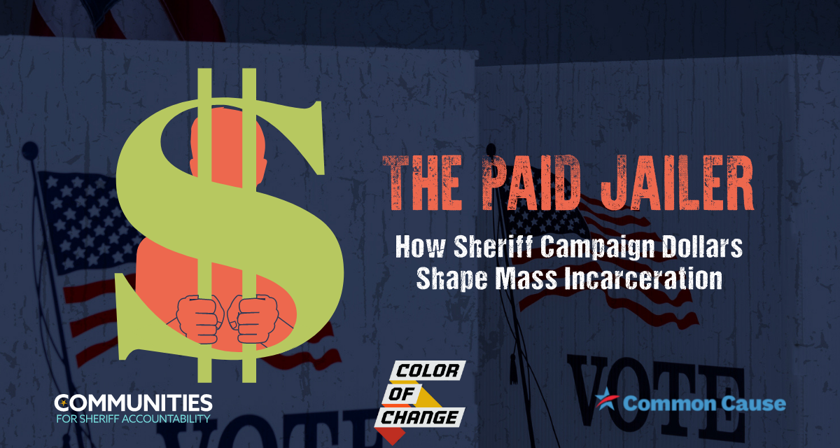 ADD YOUR NAME: Get Jail Money Out Of Sheriff Elections