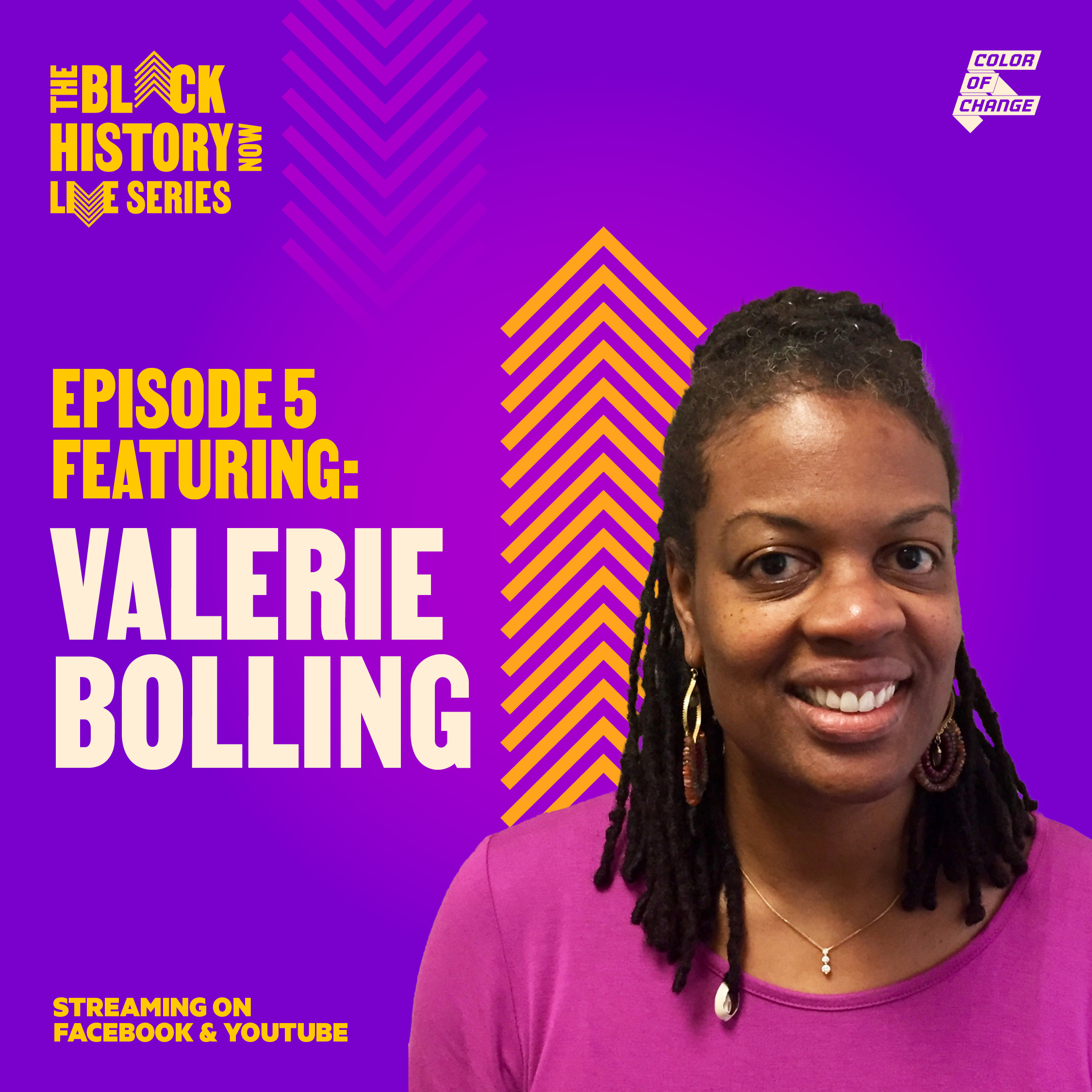 The Black History Now Live Series - Episode 5: Featuring Valerie Bolling